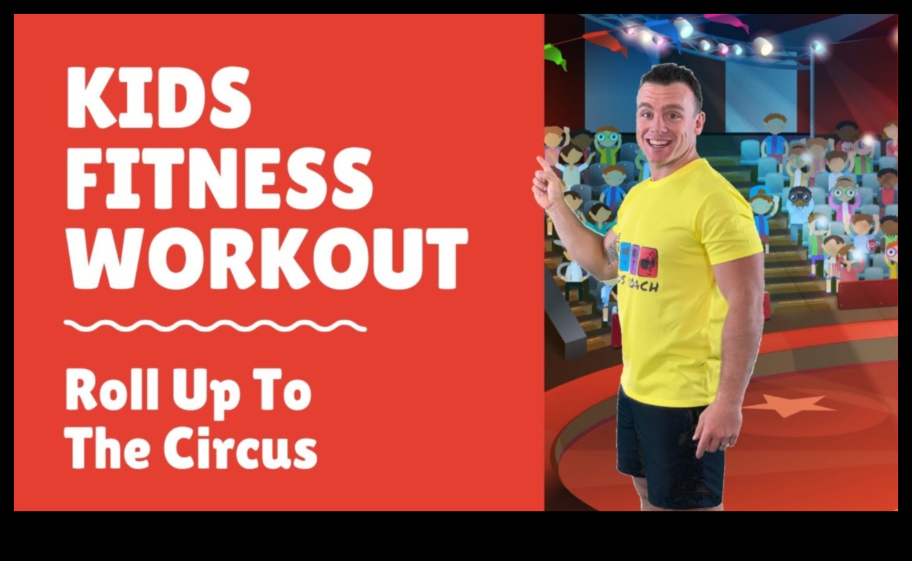 Circus Circus: Big Top Kids' Workouts for Whimsical Fun