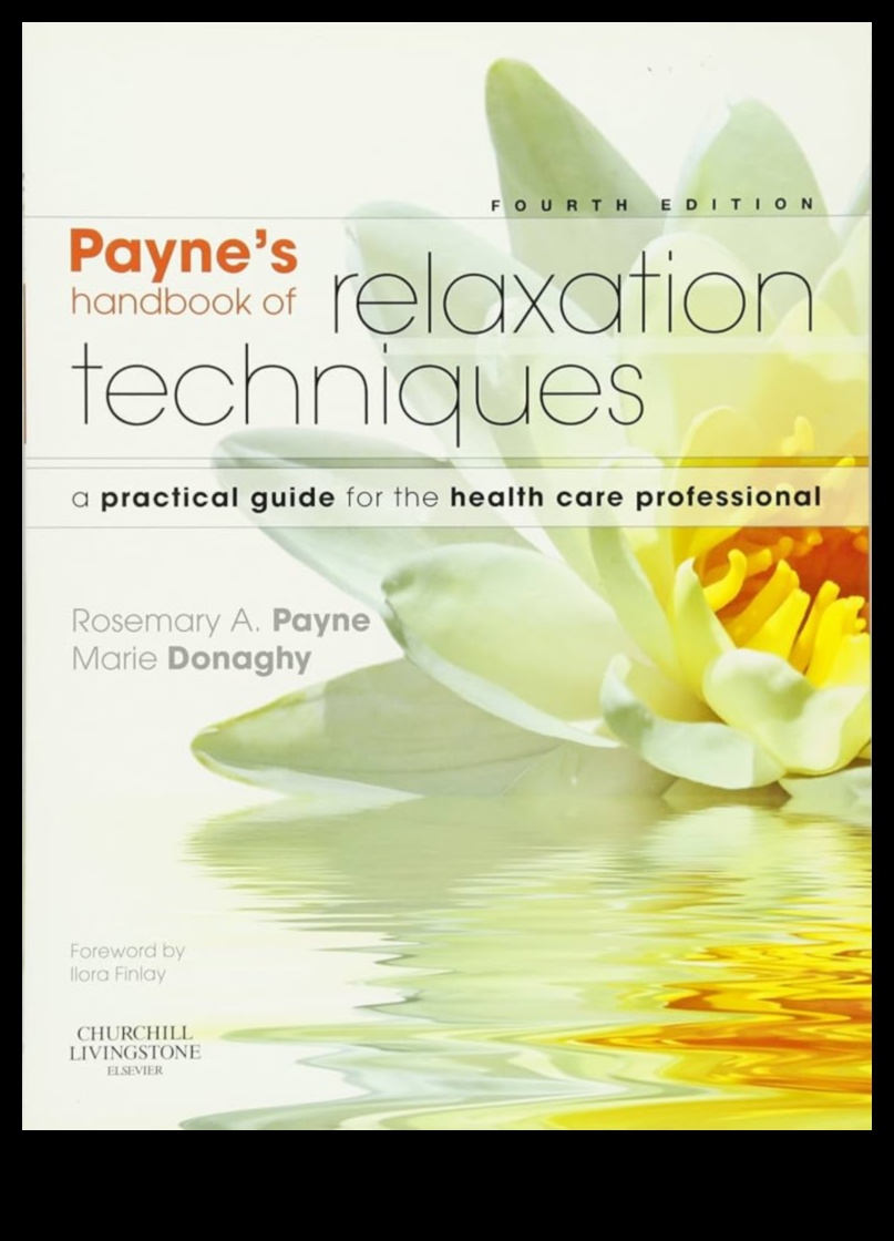 Peaceful Practices: A Handbook for Embracing Effective Relaxation Techniques